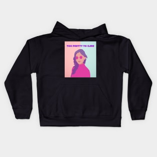 Too Pretty To Care Kids Hoodie